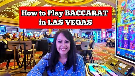 How to Play BACCARAT in LAS VEGAS .